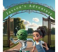 Jaxson's Adventures: The Secret Alien