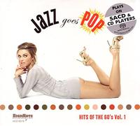 Jaxx Goes Pop: Hits Of The 60's - Vol. 1-Jaxx Goes Pop: Hits Of The 60s