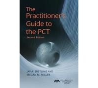 Jay A. Erstling Megan M The Practitioner's Guide to the PCT, Second (Tascabile)