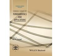 Jay A. Siegel Forensic Chemistry (Copertina rigida) Forensic Science in Focus