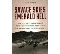 Jay A. Stout Savage Skies, Emerald Hell (Copertina rigida)
