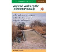 Jay Abercrombie Weekend Walks on the Delmarva Peninsula (Tascabile)