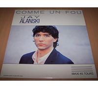 Jay Alanski - Comme Un Fou / J't'aime (C'est Ecrit Dans Mes Yeux) - Maxi 45 tours - 12"