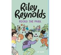 Jay Albee Riley Reynolds Rocks the Park (Copertina rigida) Riley Reynolds