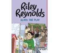 Jay Albee Riley Reynolds Slays the Play (Copertina rigida) Riley Reynolds