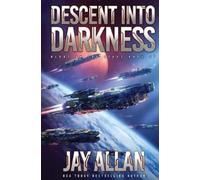 Jay Allan Descent into Darkness (Tascabile) Blood on the Stars