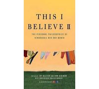 Jay Allison Dan Gediman This I Believe II (Tascabile) This I Believe