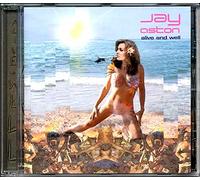 JAY ASTON - Alive and Well