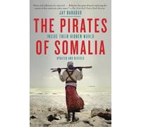 Jay Bahadur The Pirates of Somalia (Tascabile)