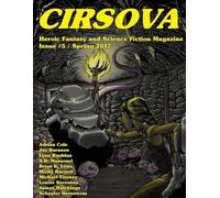 Jay Barnson Adrian Cole Michael Tierney Cirsova #5 (Tascabile) Cirsova