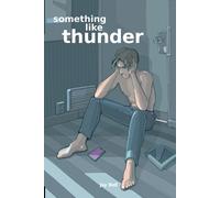 Jay Bell Jay Bell Something Like Thunder (Tascabile) Something Like...