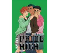 Jay Bell Pride High (Tascabile)