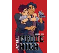 Jay Bell Pride High (Tascabile)