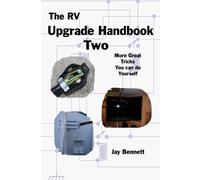 Jay Bennett The RV Upgrade Handbook Two (Tascabile)