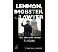 Jay Bergen Lennon, the Mobster & the Lawyer (Tascabile)