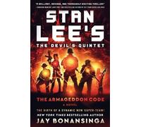 Jay Bonansinga Stan Lee's the Devil's Quintet: The Armageddon Code (Tascabile)