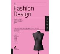 Jay Calderin Laura Volpi The Fashion Design Reference & Specificatio (Tascabile)