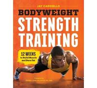 Jay Cardiello Bodyweight Strength Training (Tascabile)