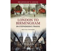 Jay Christopher John Christophe Bradshaw's Guide London to Birmingha (Tascabile)