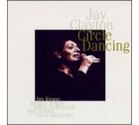 Jay Clayton - Circle Dancing