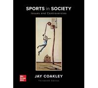 Jay Coakley Loose Leaf for Sports in Society: Issues and (Rilegatura flessibile)