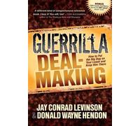 Jay Conrad Levinson Guerrilla Deal-Making (Tascabile)