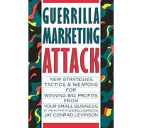 Jay Conrad Levinson Guerrilla Marketing Attack (Tascabile)