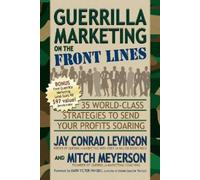 Jay Conrad Levinson Mitch Meyer Guerrilla Marketing on the Front Li (Tascabile)
