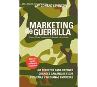 Jay Conrad Levinson Steve Savage Marketing de Guerrilla (Tascabile)
