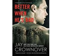 Jay Crownover Better When He's Bad (Tascabile) Welcome to the Point