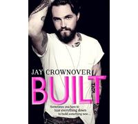 Jay Crownover Built (Tascabile) Saints of Denver
