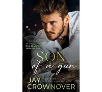 Jay Crownover Son of a Gun (Tascabile) Forever Marked