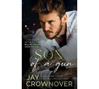 Jay Crownover Son of a Gun (Tascabile) Forever Marked
