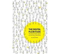 Jay David Bolter The Digital Plenitude (Copertina rigida) MIT Press