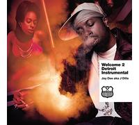 Jay Dee Aka J Dilla - Welcome 2 Detroit - Instrumental