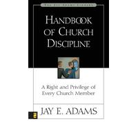 Jay E. Adams Handbook of Church Discipline (Tascabile)