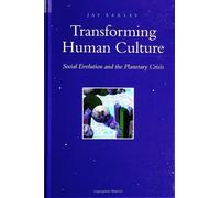 Jay Earley Transforming Human Culture (Tascabile)