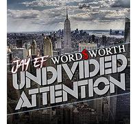 Jay-Ef / Wordsworth - Undivided Attention
