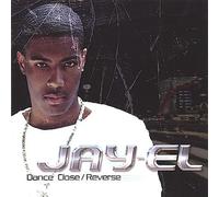 Jay-El - Dance Close/Reverse