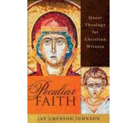 Jay Emerson Johnson Peculiar Faith (Tascabile)