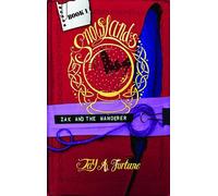 Jay Fortune Zak and the Wanderer (Tascabile) Snowlands