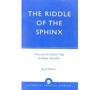 Jay G. Williams The Riddle of the Sphinx (Tascabile)