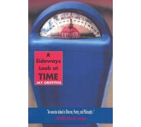 Jay Griffiths A Sideways Look at Time (Tascabile)