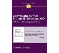 Jay Haley Conversations with Milton H. Erickson MD Vol 1 (Tascabile)