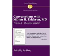 Jay Haley Conversations with Milton H. Erickson MD Vol 2 (Tascabile)