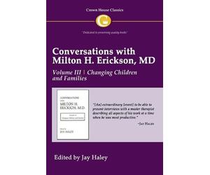 Jay Haley Conversations with Milton H. Erickson MD Vol 3 (Tascabile)