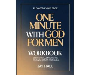 Jay Hall Elevated Knowledge One Minute with God for Men (Tascabile)
