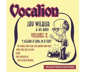 Jay & His Band Wilbur Vol.6-I Heard a Song in a Taxi (CD)