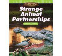 Jay Hwang Amazing Animals: Strange Animal Partnerships (Tascabile)