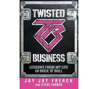 Jay Jay French Steve Farber Twisted Business (Tascabile)